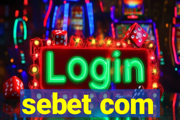 sebet com